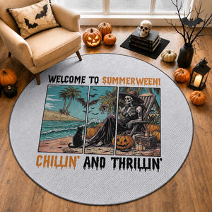 Welcome To Summerween Chillin And Thrillin Round Rug Spooky Beach Party Gift