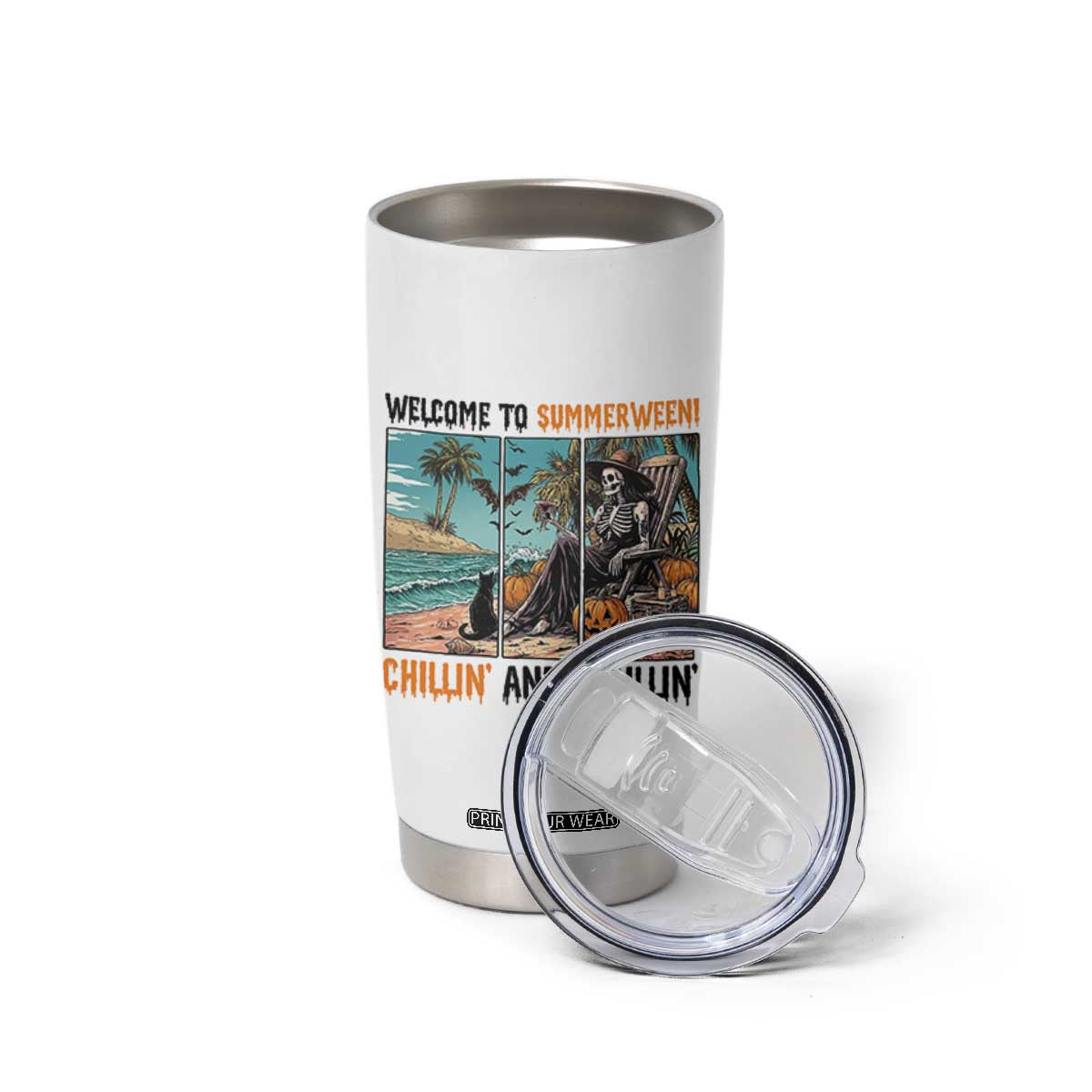 Welcome To Summerween Chillin And Thrillin Tumbler Cup Spooky Beach Party Gift TS12 Print Your Wear