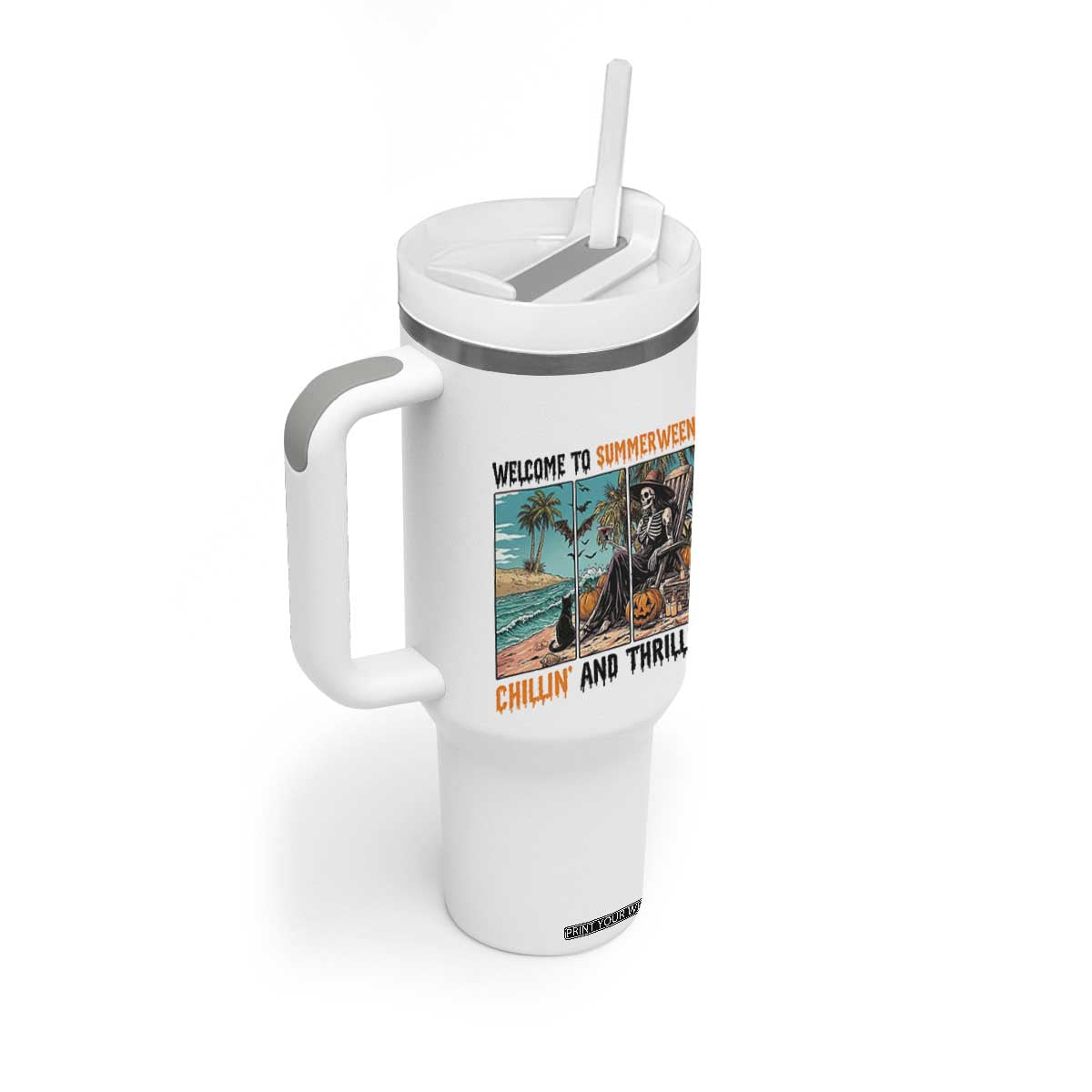 Welcome To Summerween Chillin And Thrillin Tumbler With Handle Spooky Beach Party Gift TS12 Print Your Wear