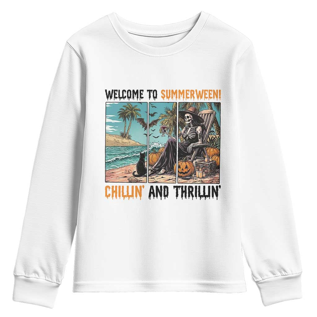 Welcome To Summerween Chillin And Thrillin Youth Sweatshirt Spooky Beach Party Gift TS12 White Print Your Wear