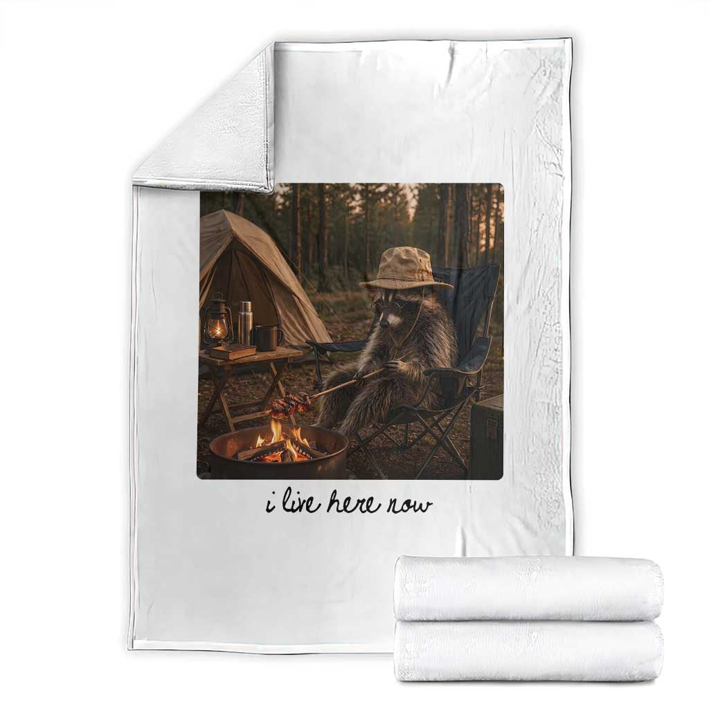 Funny Camping Raccoon Throw Blanket I Live Here Now Outdoor Lover TS12 White Print Your Wear
