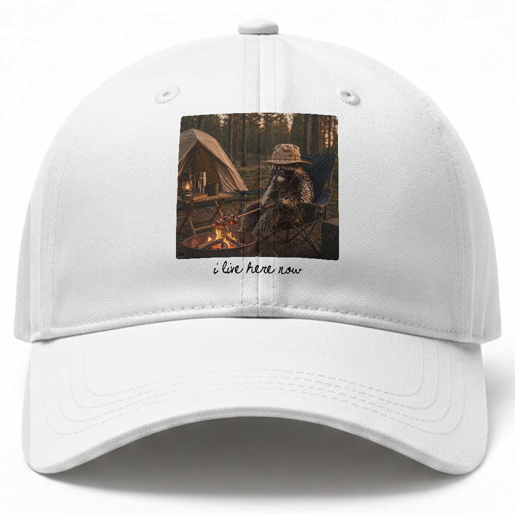 Funny Camping Raccoon Baseball Cap I Live Here Now Outdoor Lover TS12 Print Your Wear