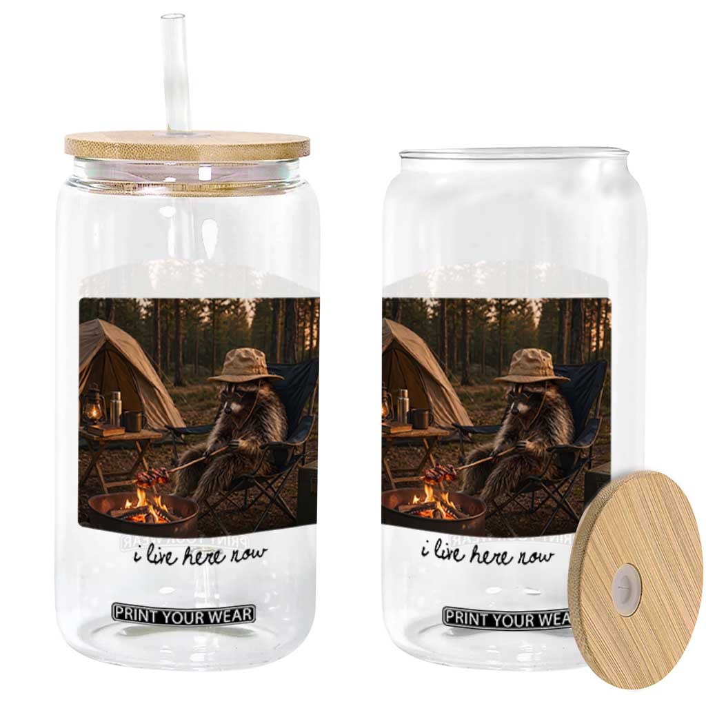 Funny Camping Raccoon Glass Can I Live Here Now Outdoor Lover TS12 Print Your Wear