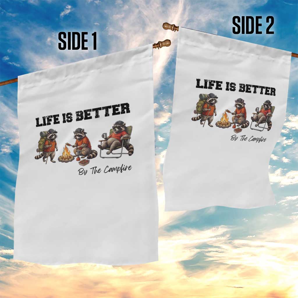 Funny Camping Raccoon Garden Flag Life Is Better By The Campfire TS12 Print Your Wear