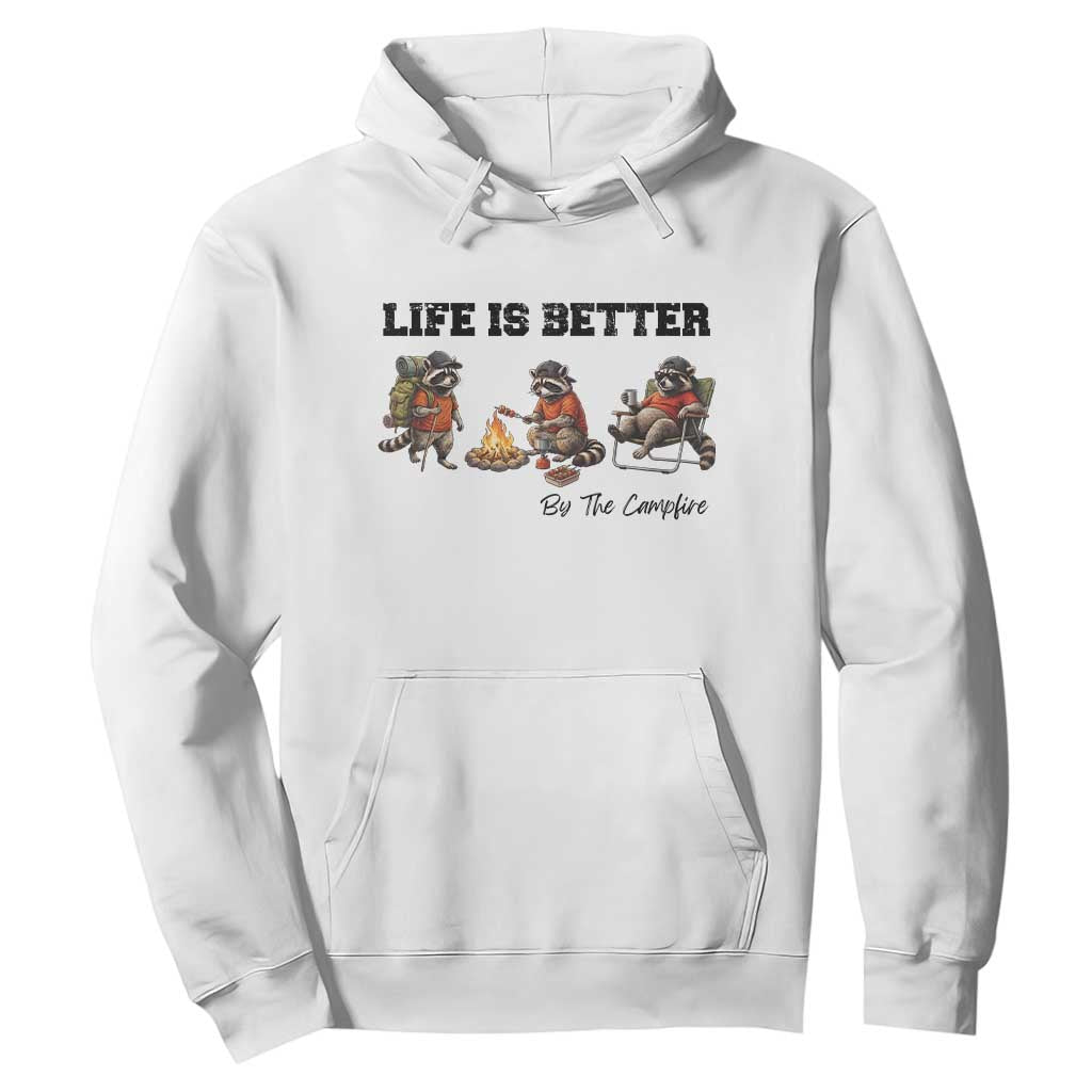 Funny Camping Raccoon Hoodie Life Is Better By The Campfire TS12 White Print Your Wear