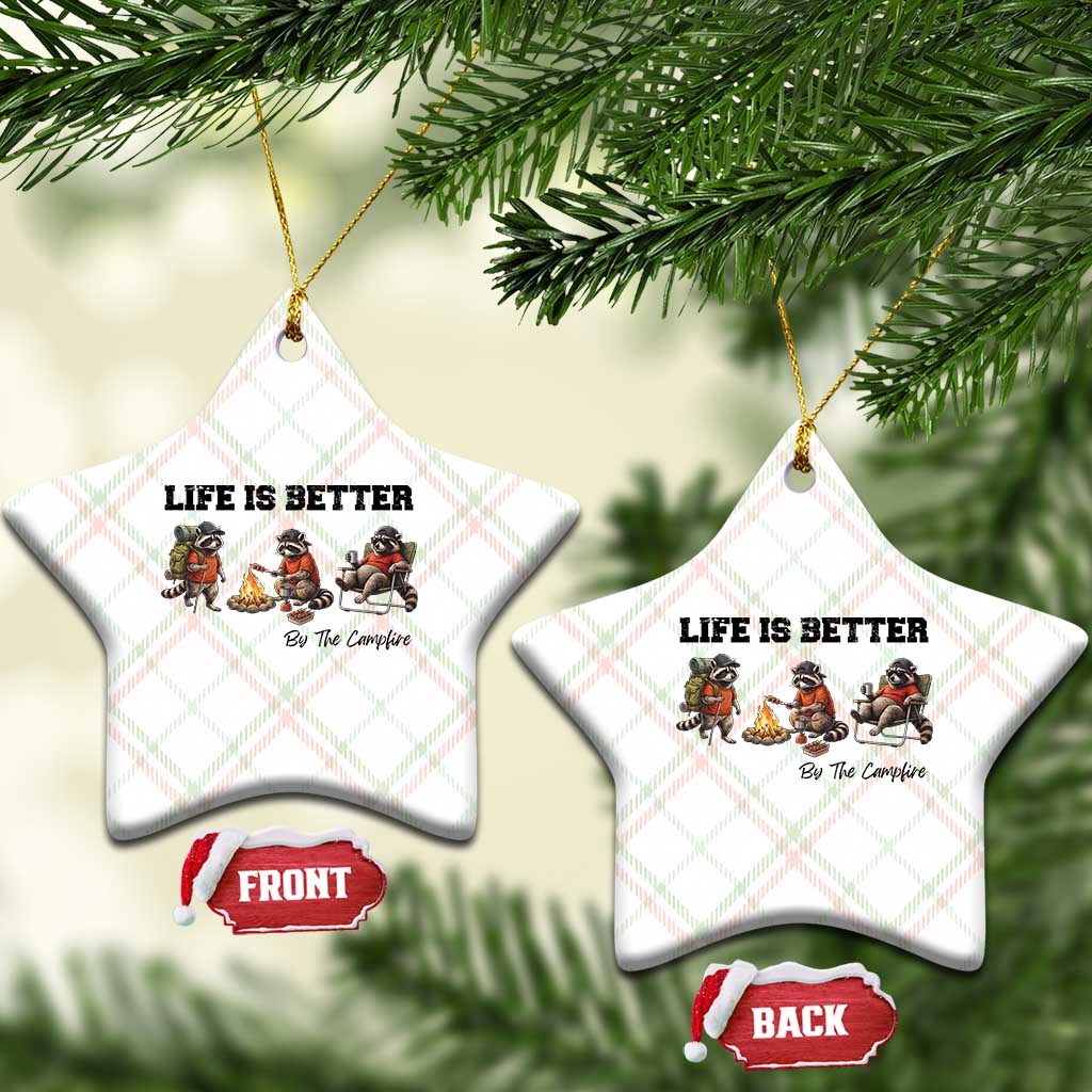 Funny Camping Raccoon Ceramic Ornament Life Is Better By The Campfire TS12 Print Your Wear