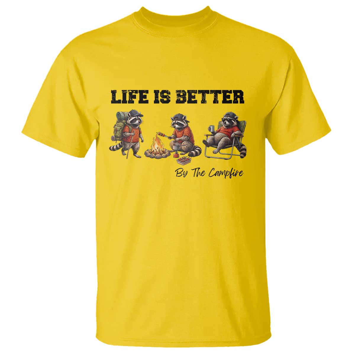 Funny Camping Raccoon T Shirt Life Is Better By The Campfire TS12 Daisy Print Your Wear
