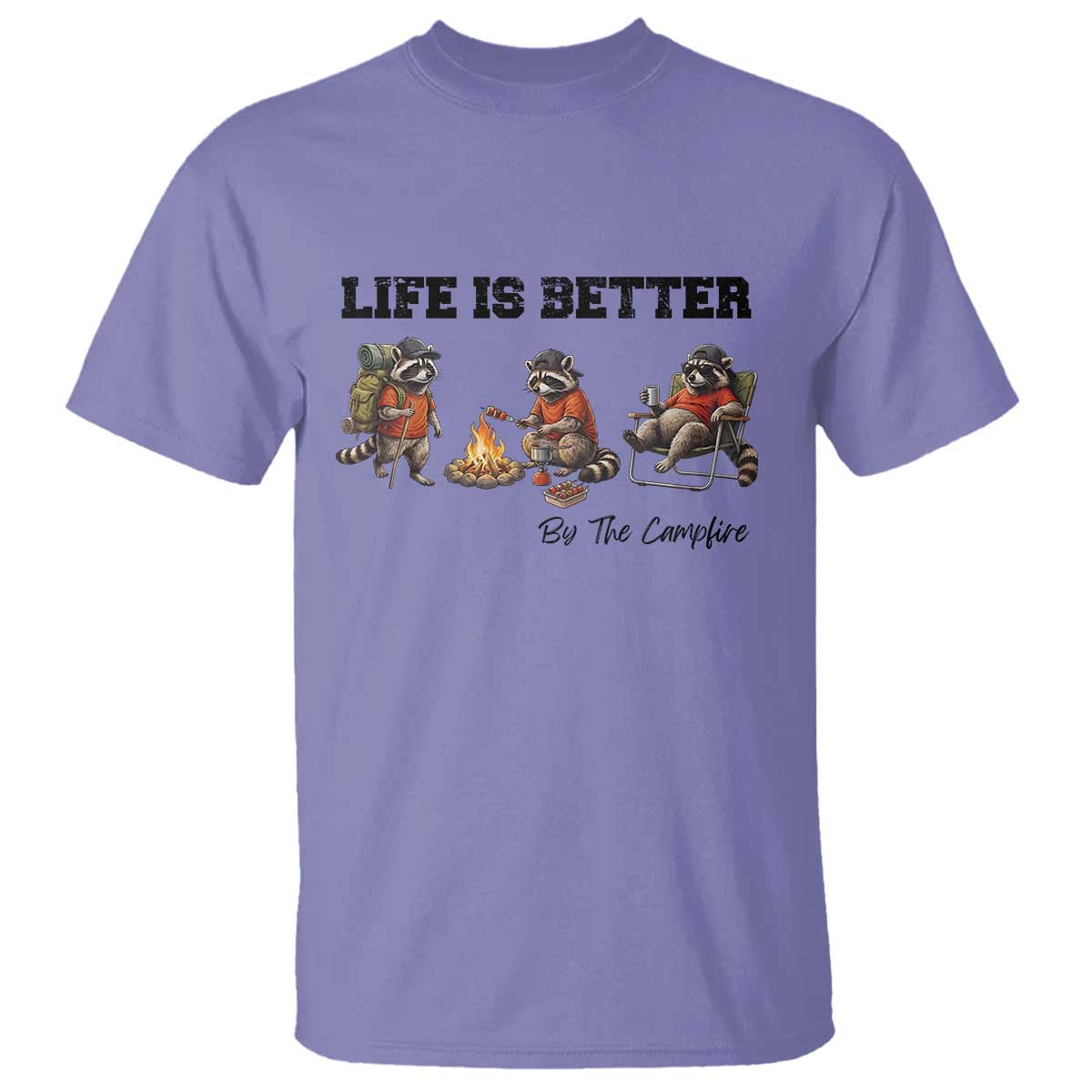 Funny Camping Raccoon T Shirt Life Is Better By The Campfire TS12 Violet Print Your Wear