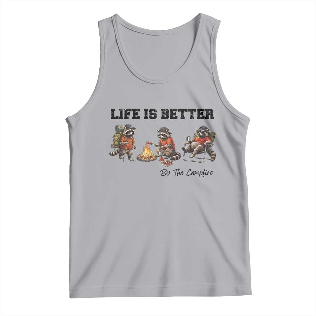 Funny Camping Raccoon Tank Top Life Is Better By The Campfire TS12 Athletic Heather Print Your Wear