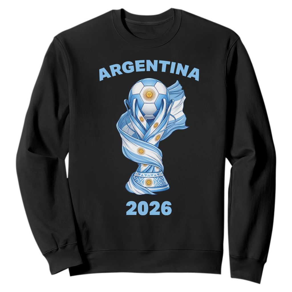 Proud Argentina Soccer 2026 Sweatshirt World Football Fan Gift TS12 Black Print Your Wear