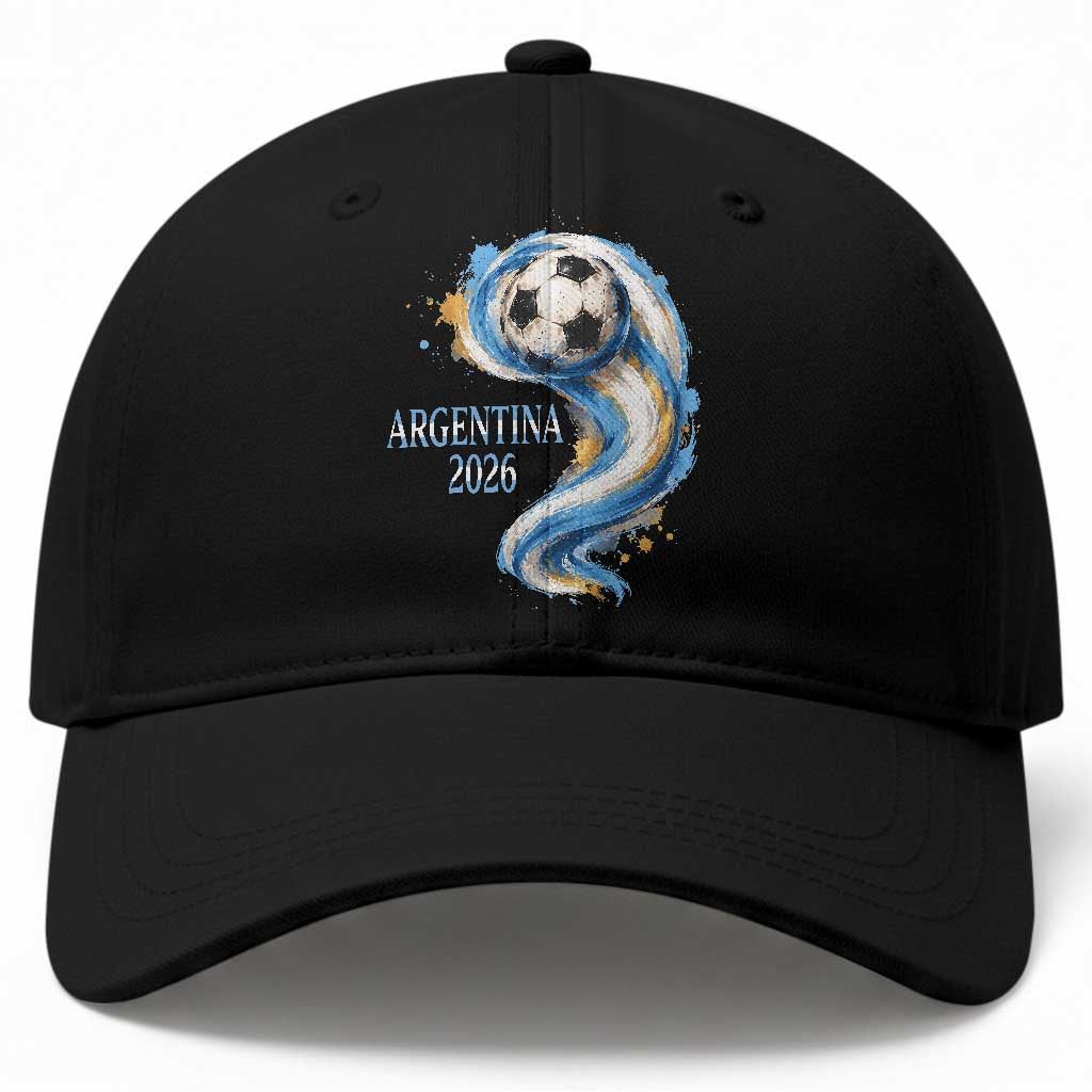 Argentina 2026 Soccer Fan Baseball Cap Proud Football Flag Supporter TS12 Print Your Wear