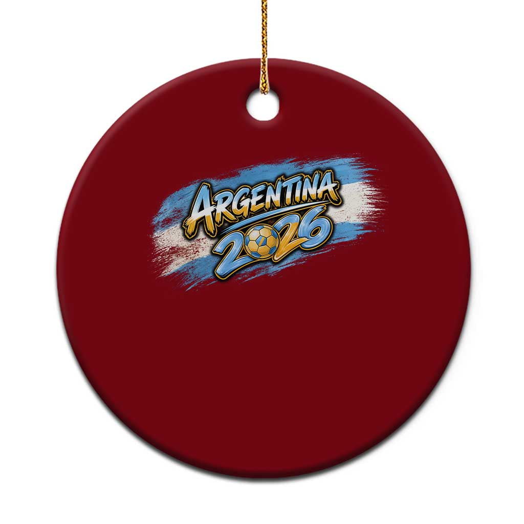 Vintage Argentina Soccer Pride 2026 Graphic Ceramic Ornament TS12 1pc Red Print Your Wear