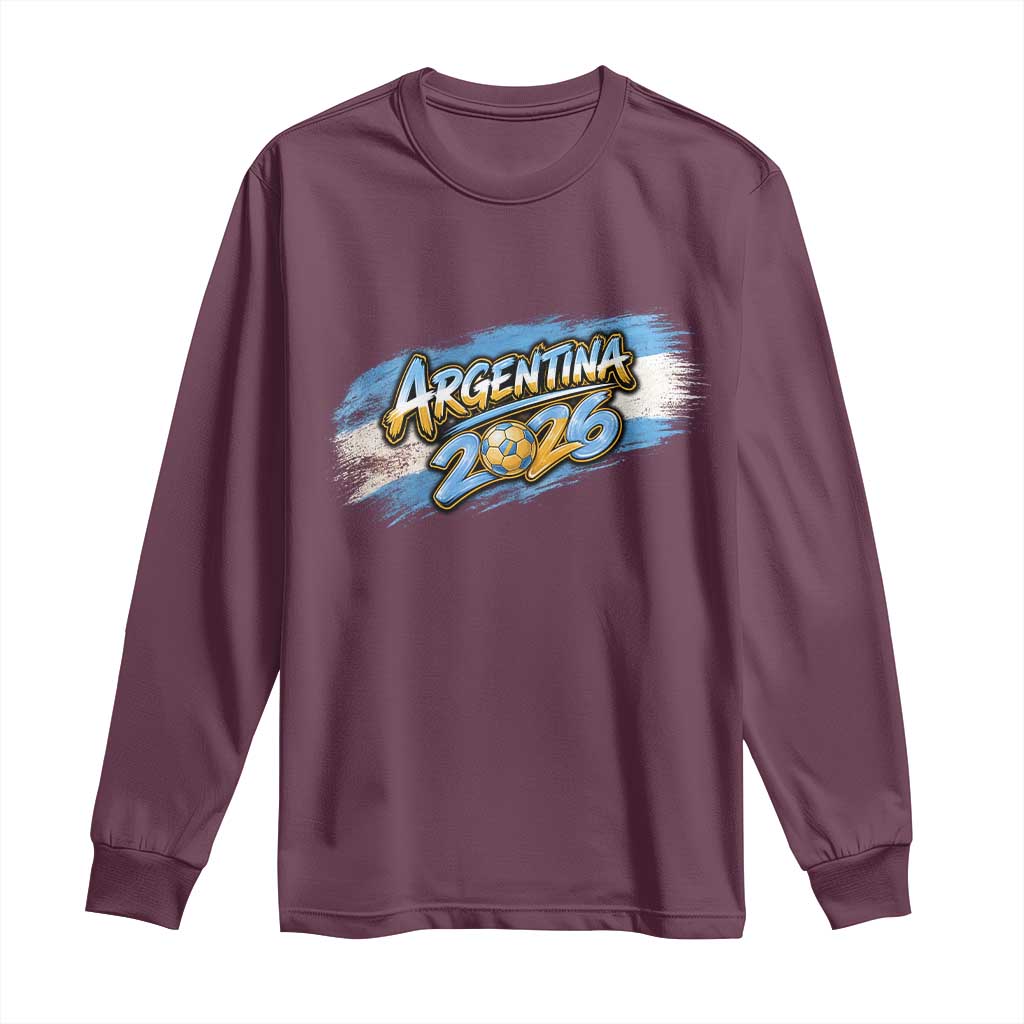 Vintage Argentina Soccer Pride 2026 Graphic Long Sleeve Shirt TS12 Maroon Print Your Wear