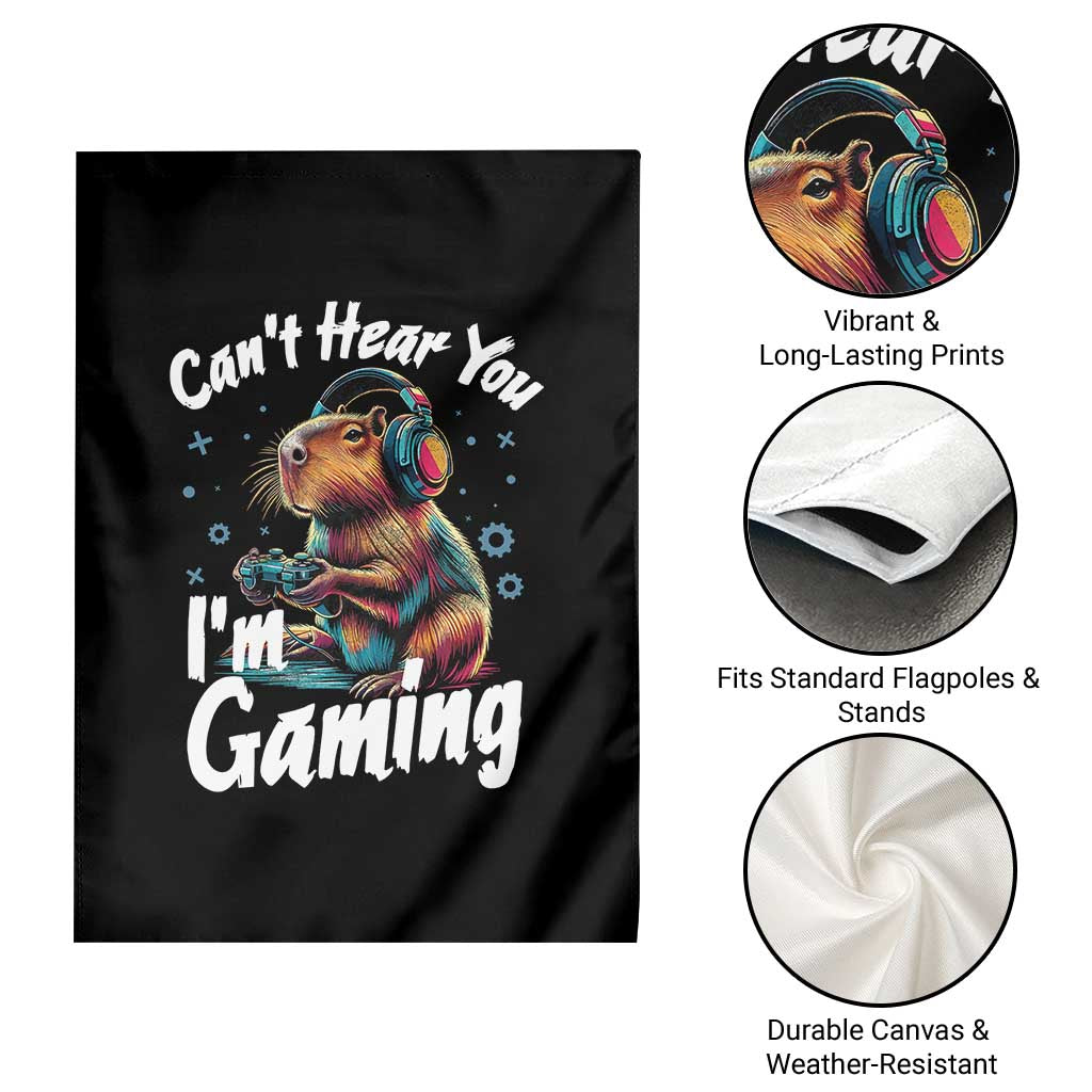 Funny Gamer Capybara Garden Flag Can Not Hear You I Am Gaming TS12 Print Your Wear