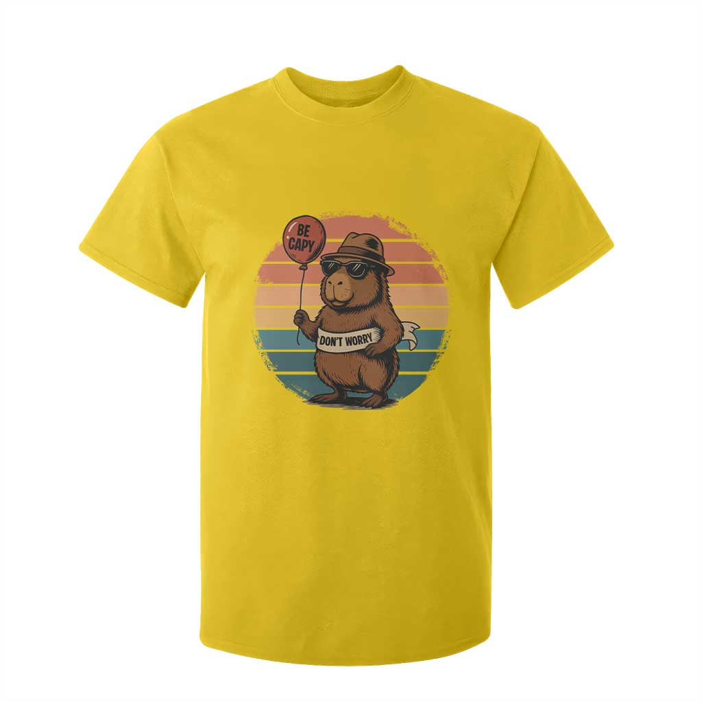 Funny Capybara T Shirt For Kid Be Capy Do Not Worry For Animal Lovers TS12 Daisy Print Your Wear