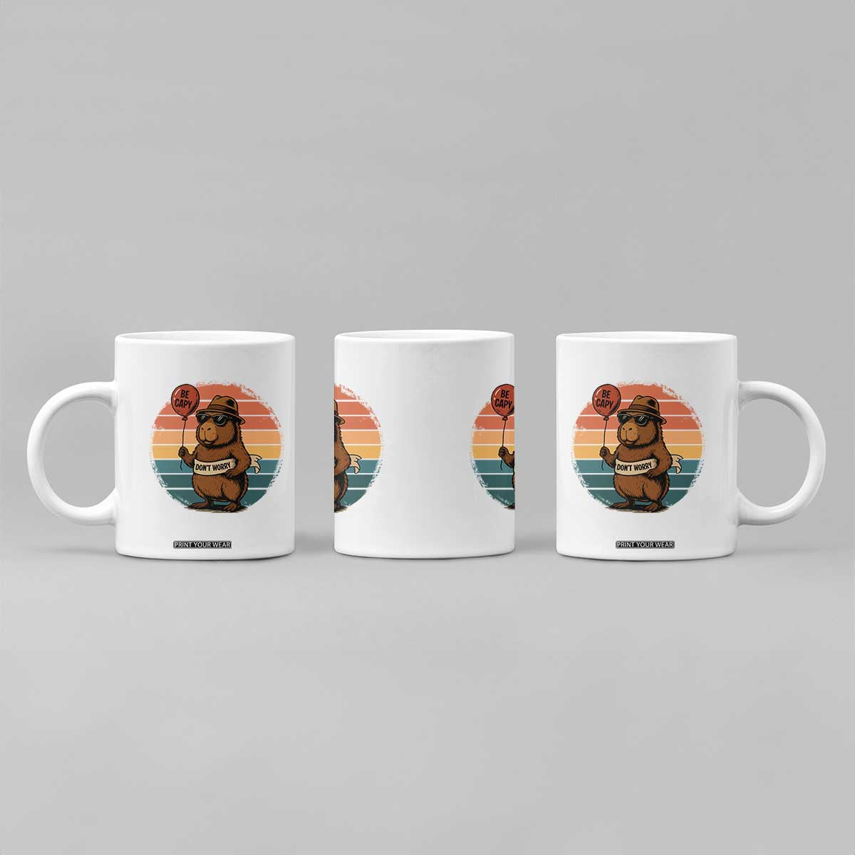 Funny Capybara Coffee Mug Be Capy Do Not Worry For Animal Lovers TS12 Print Your Wear