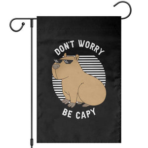 Funny Capybara Garden Flag Do Not Worry Be Capy Chill Animal Lover Gift TS12 Black Print Your Wear