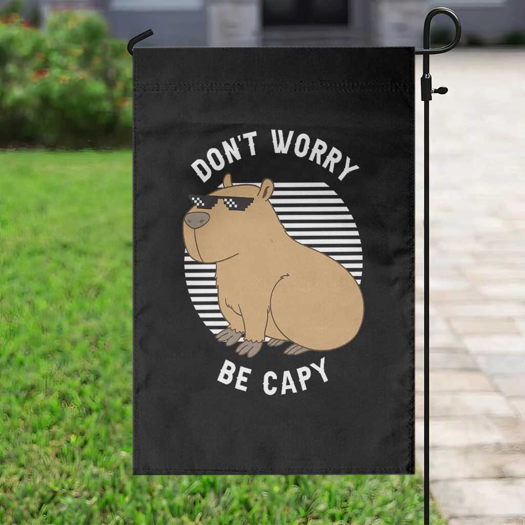 Funny Capybara Garden Flag Do Not Worry Be Capy Chill Animal Lover Gift TS12 Print Your Wear