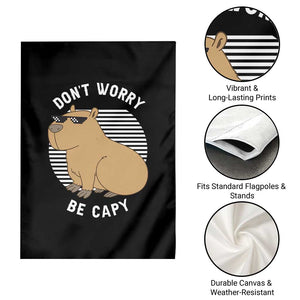 Funny Capybara Garden Flag Do Not Worry Be Capy Chill Animal Lover Gift TS12 Print Your Wear