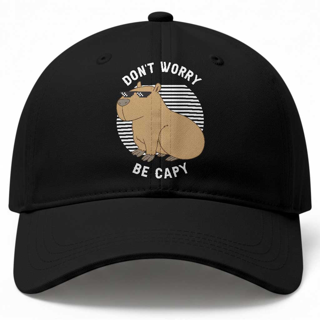 Funny Capybara Baseball Cap Do Not Worry Be Capy Chill Animal Lover Gift TS12 Print Your Wear