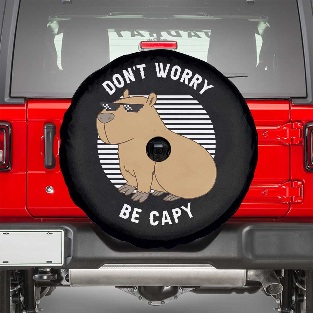 Funny Capybara Spare Tire Cover Do Not Worry Be Capy Chill Animal Lover Gift TS12 Black Print Your Wear