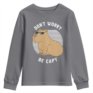 Funny Capybara Youth Sweatshirt Do Not Worry Be Capy Chill Animal Lover Gift TS12 Charcoal Print Your Wear