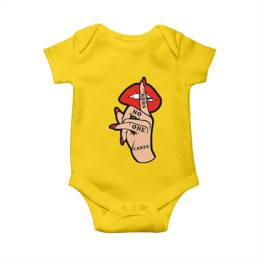 Shhh No One Cares Baby Onesie Sarcastic Humor Gift TS12 Daisy Print Your Wear