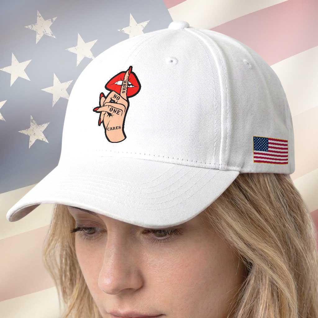 Shhh No One Cares Baseball Cap Sarcastic Humor Gift TS12 Print Your Wear
