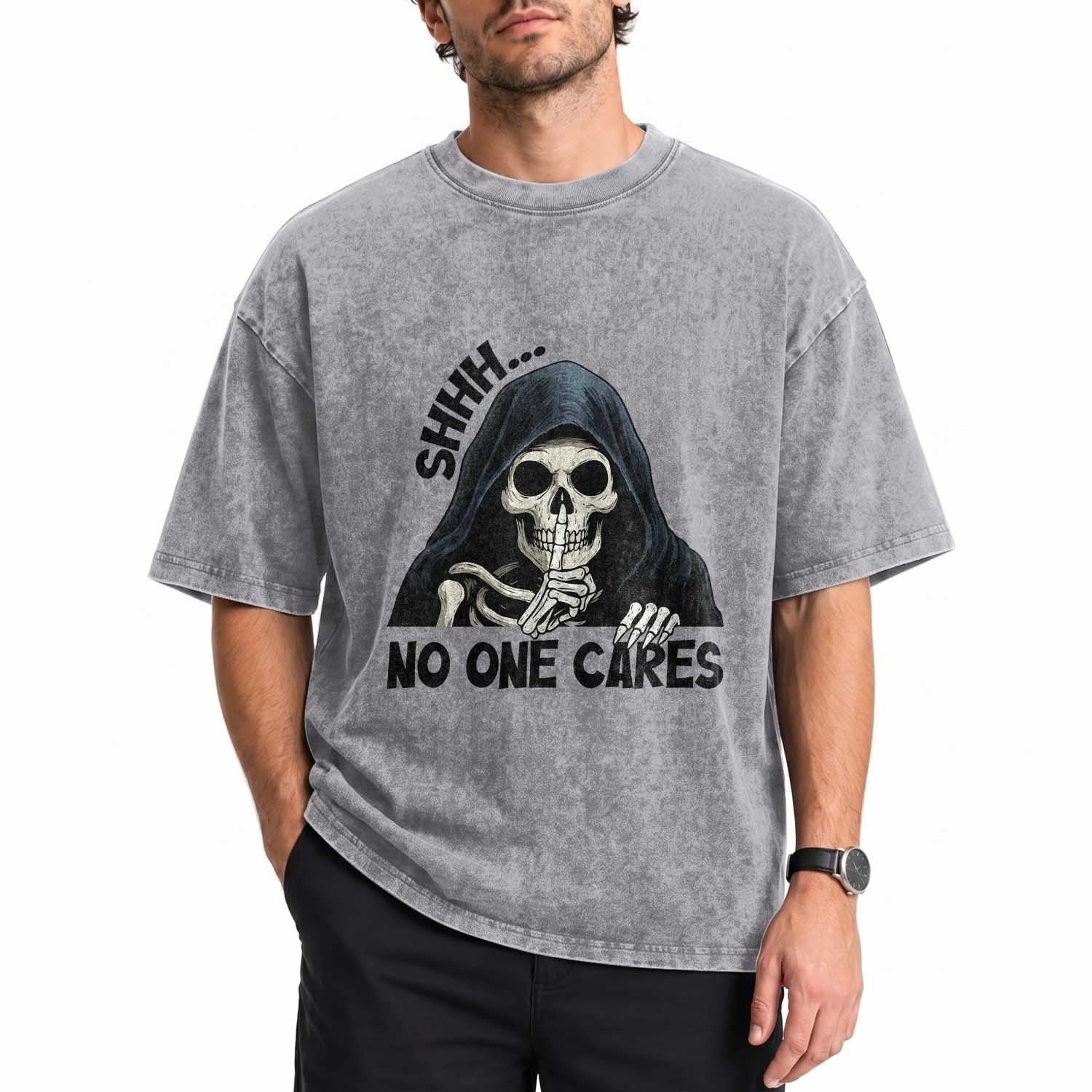 Funny Skeleton Humor Washed Cotton T-Shirt Shhh No One Cares