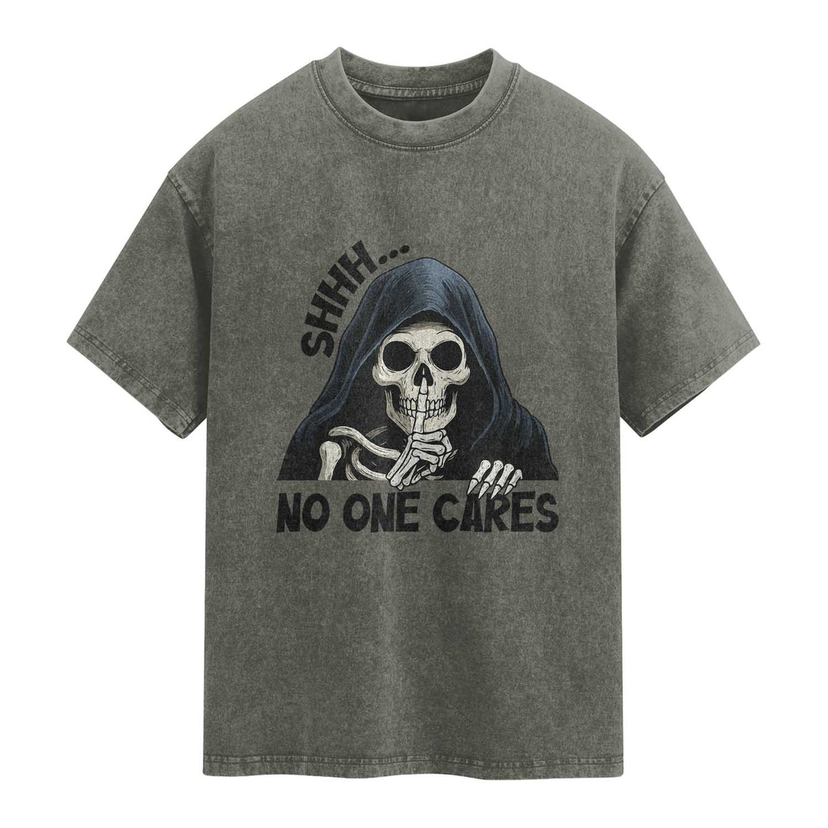 Funny Skeleton Humor Washed Cotton T-Shirt Shhh No One Cares