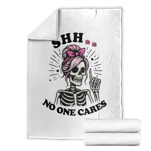 Funny Skeleton Sarcastic Throw Blanket Shhh No One Cares TS12 White Print Your Wear