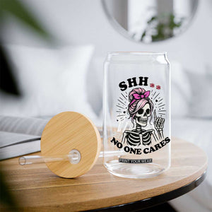 Funny Skeleton Sarcastic Glass Can Shhh No One Cares TS12 Print Your Wear