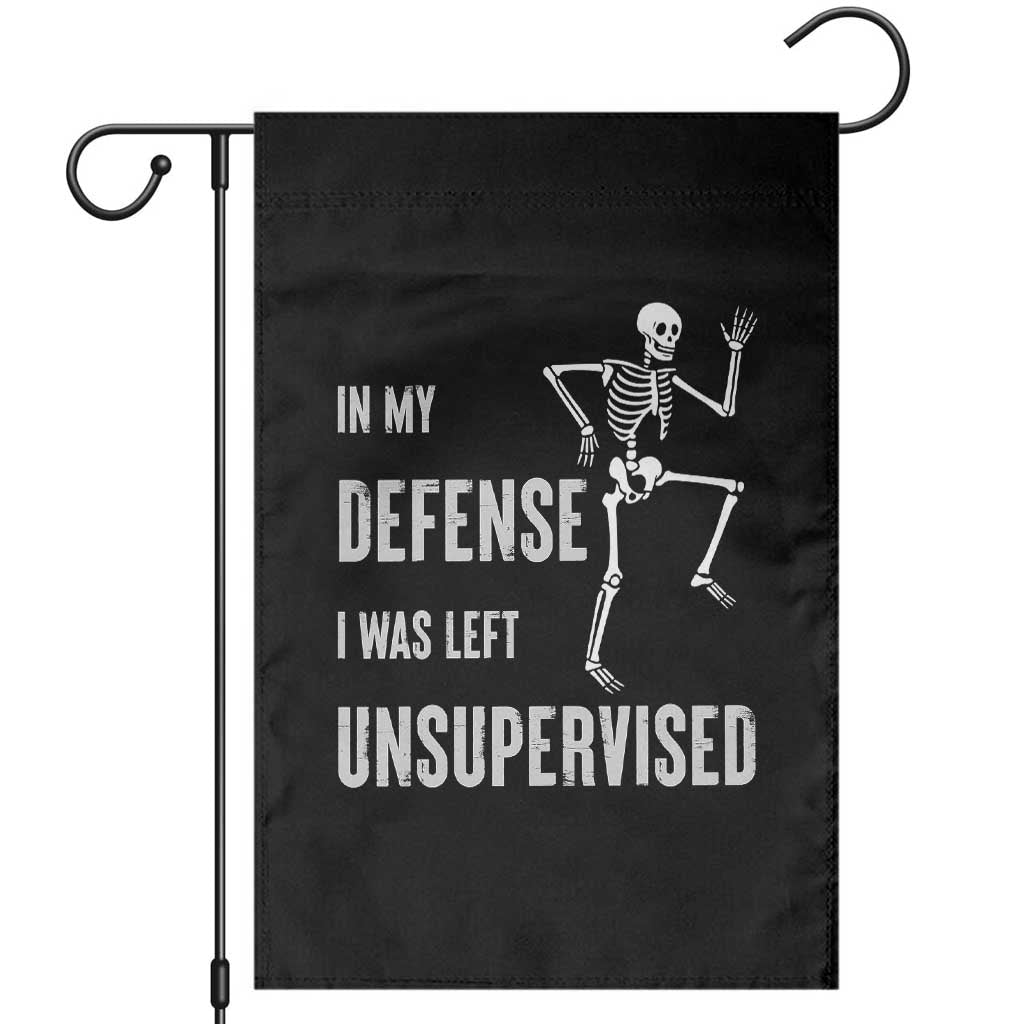 Funny Sarcastic Garden Flag In My Defence I Was Left Unsupervised TS12 Black Print Your Wear