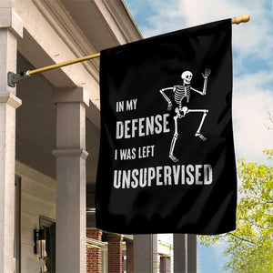 Funny Sarcastic Garden Flag In My Defence I Was Left Unsupervised TS12 Print Your Wear