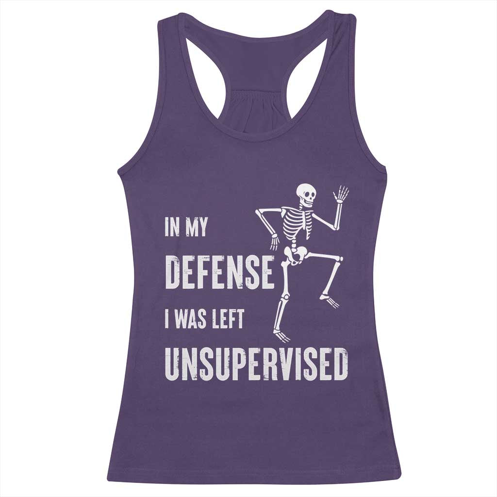 Funny Sarcastic Racerback Tank Top In My Defence I Was Left Unsupervised TS12 Purple Print Your Wear