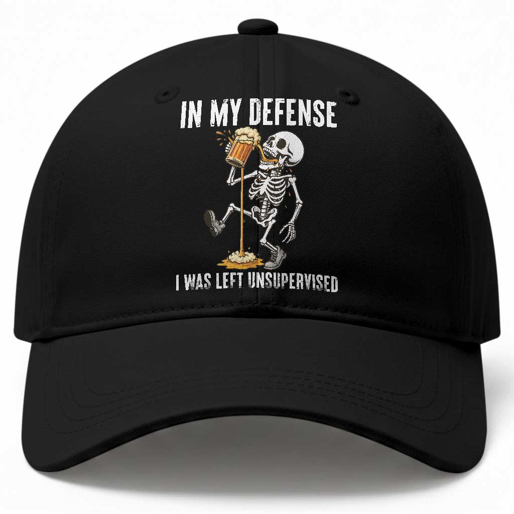 Funny Skeleton Beer Baseball Cap In My Defence I Was Left Unsupervised TS12 Print Your Wear