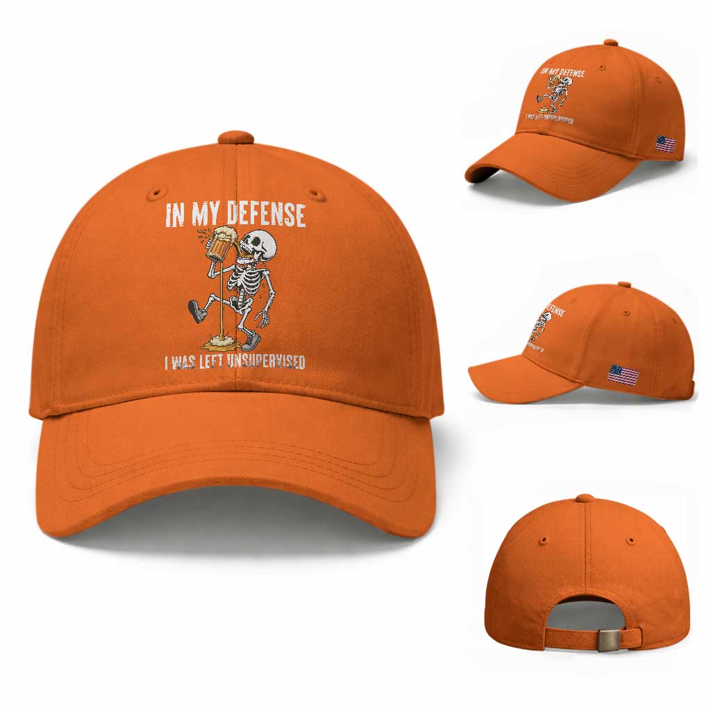 Funny Skeleton Beer Baseball Cap In My Defence I Was Left Unsupervised TS12 Baseball Cap Universal Fit Orange Print Your Wear