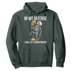 Funny Skeleton Beer Hoodie In My Defence I Was Left Unsupervised TS12 Dark Forest Green Print Your Wear