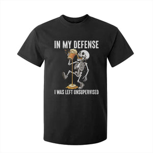 Funny Skeleton Beer T Shirt For Kid In My Defence I Was Left Unsupervised TS12 Black Print Your Wear