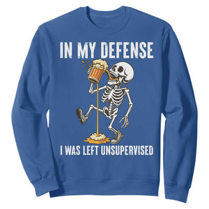 Funny Skeleton Beer Sweatshirt In My Defence I Was Left Unsupervised TS12 Royal Blue Print Your Wear