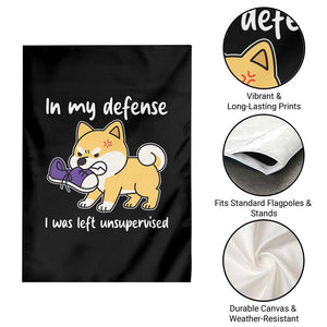 Sarcastic Dog Lover Garden Flag In My Defense I Was Left Unsupervised TS12 Print Your Wear