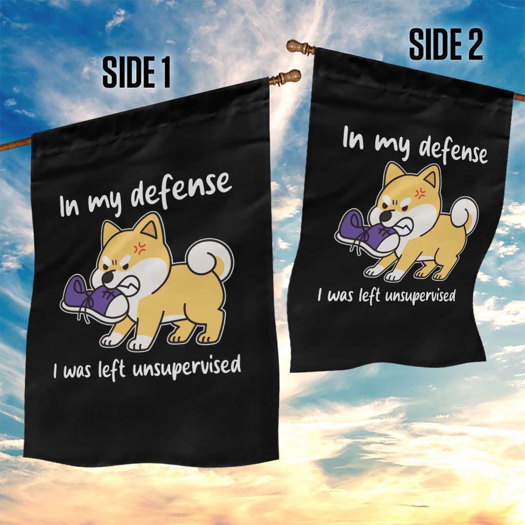 Sarcastic Dog Lover Garden Flag In My Defense I Was Left Unsupervised TS12 Print Your Wear