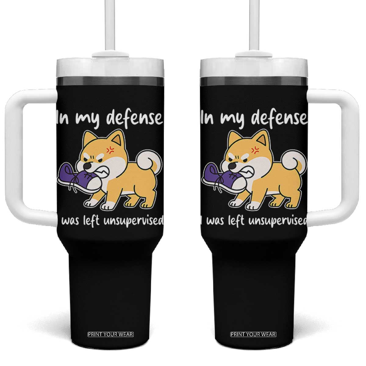 Sarcastic Dog Lover Tumbler With Handle In My Defense I Was Left Unsupervised TS12 One Size: 40 oz Black Print Your Wear