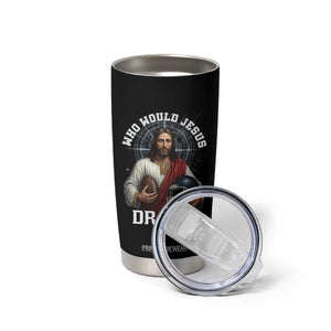 Christian Football Gift Tumbler Cup Who Would Jesus Draft TS12 Print Your Wear