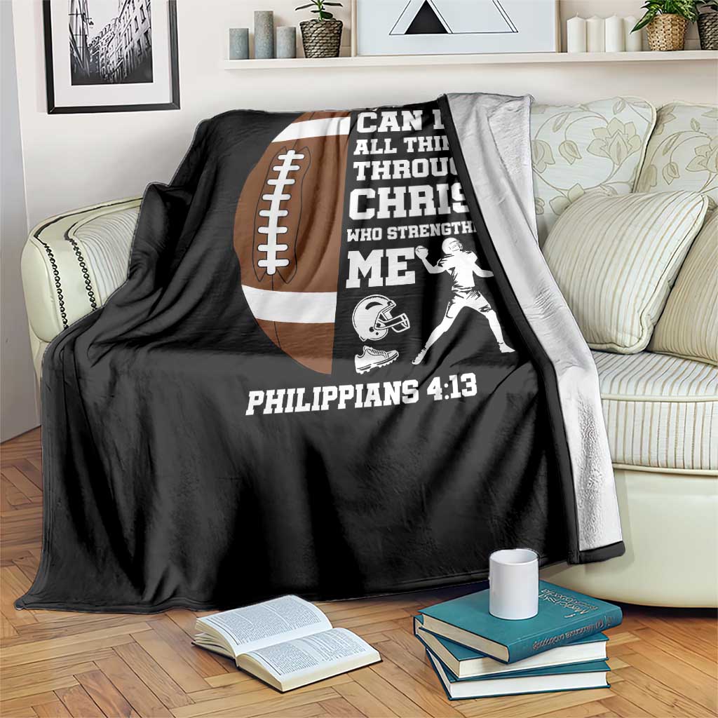 Christian Football Throw Blanket I Can Do All Things Through Christ Bible Verse TS12 Print Your Wear