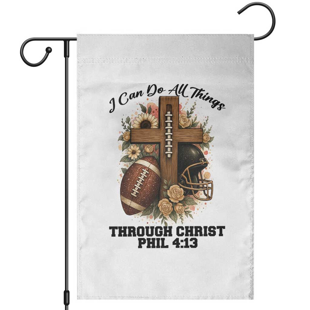 Christian Motivation Gift Garden Flag I Can Do All Things Through Christ Bible Verse TS12 White Print Your Wear