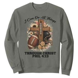 Christian Motivation Gift Sweatshirt I Can Do All Things Through Christ Bible Verse TS12 Military Green Print Your Wear