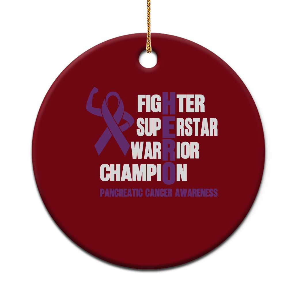Hero Pancreatic Cancer Awareness Ceramic Ornament Purple Ribbon Fighter Support Warrior Gift