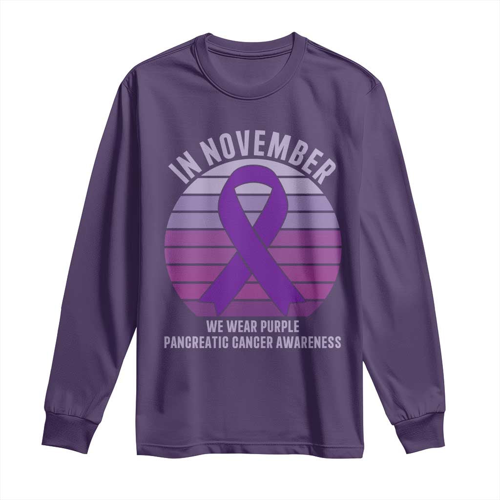 Pancreatic Cancer Support Fighter Long Sleeve Shirt In November We Wear Purple
