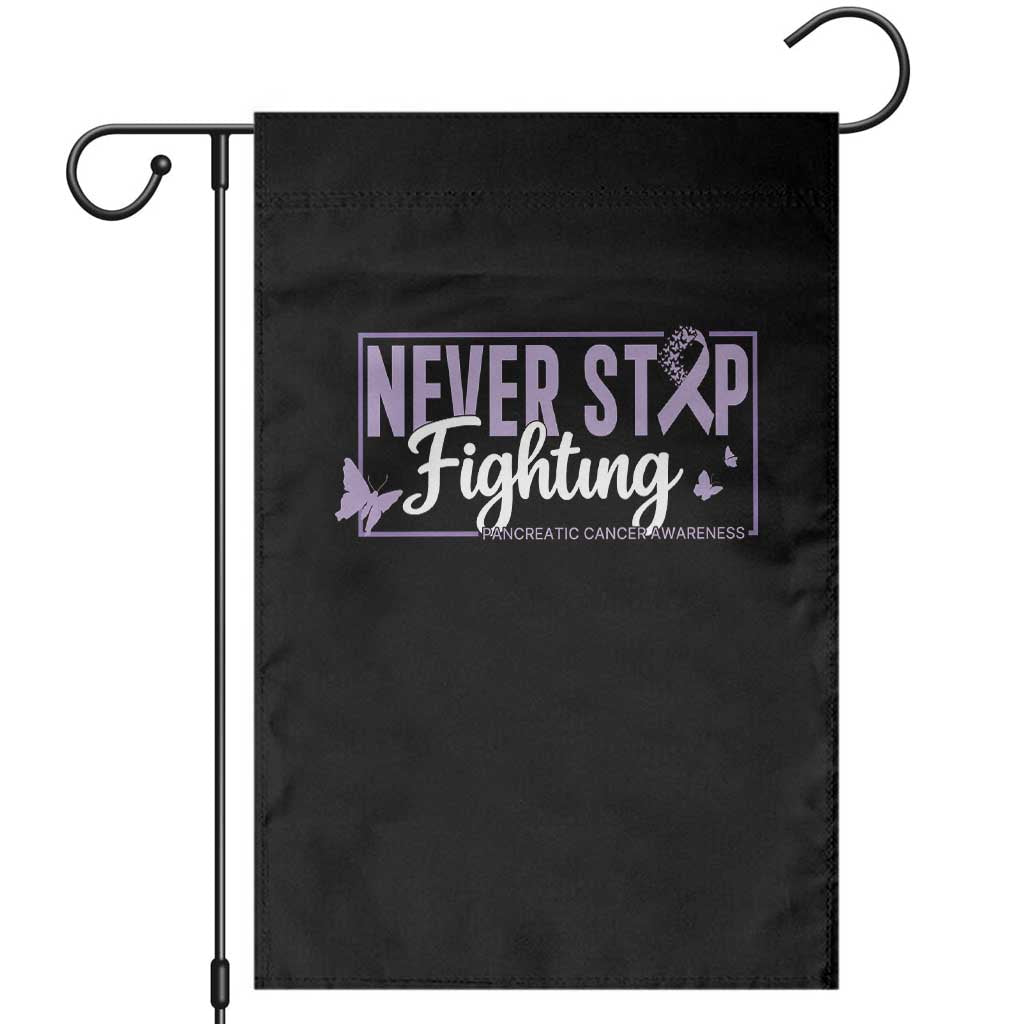 Pancreatic Cancer Warrior Garden Flag Never Stop Fighting Support Gift